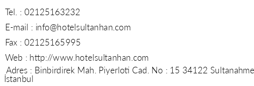 Hotel Sultanhan stanbul telefon numaralar, faks, e-mail, posta adresi ve iletiim bilgileri